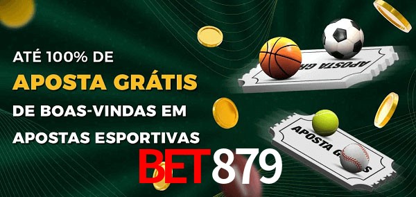 BET879 Ate 100% de Aposta Gratis